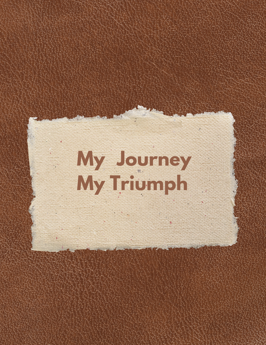 My Journey My Triumph NotBook