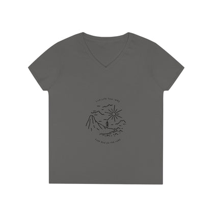 Live Life YOUR Way Ladies' V-Neck T-Shirt